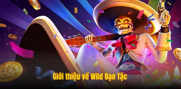 wild dao tac